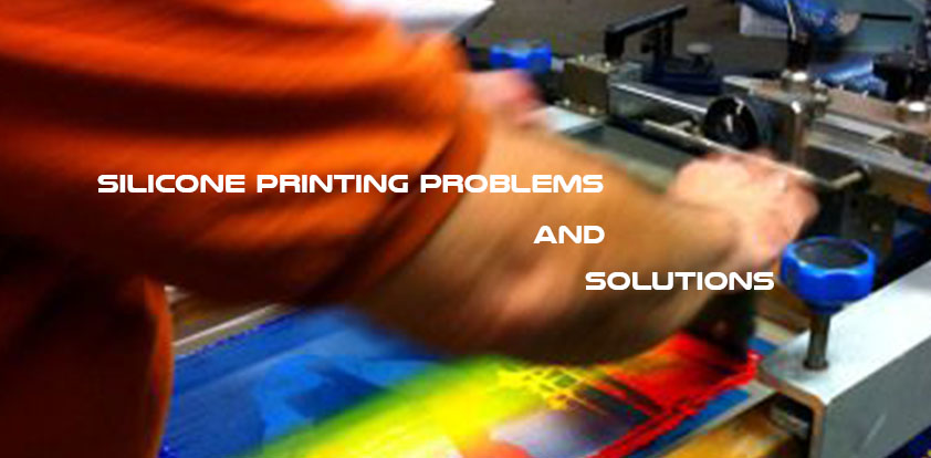 silicone printing problems